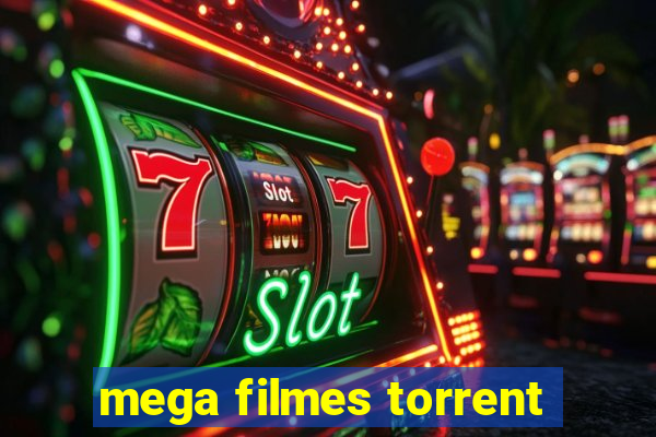 mega filmes torrent